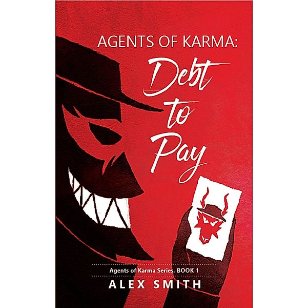 Agents of Karma, Alex Smith