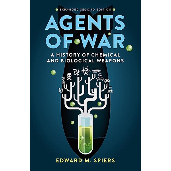 Agents of War / Reaktion Books, Spiers Edward M. Spiers