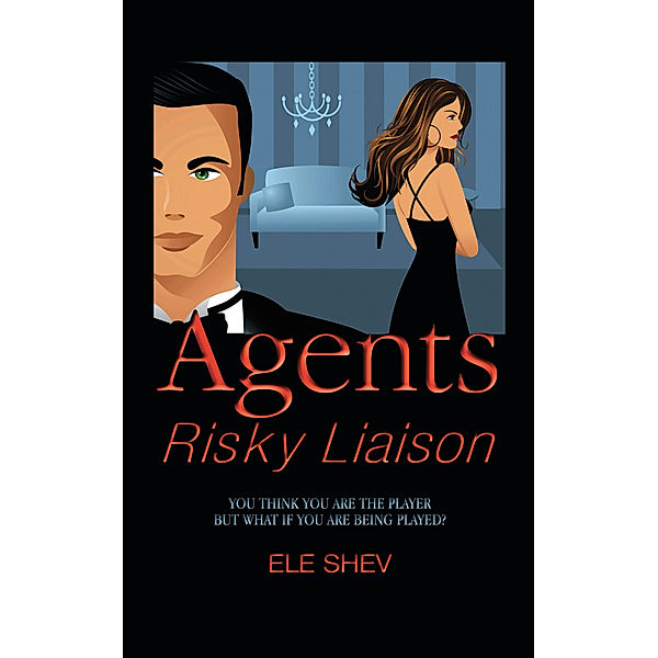 Agents Risky Liaison, Ele Shev