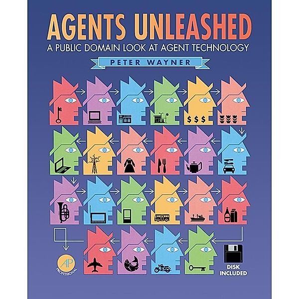 Agents Unleashed, Peter Wayner