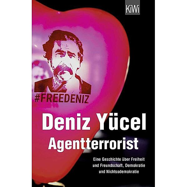 Agentterrorist, Deniz Yücel