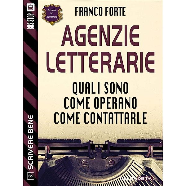 Agenzie letterarie, Franco Forte