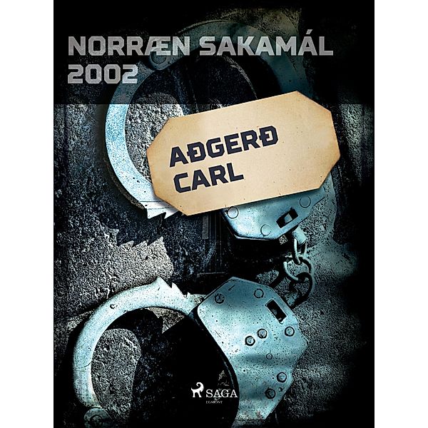 Aðgerð Carl / Norræn Sakamál, Forfattere
