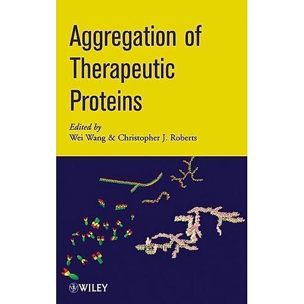 Aggregation of Therapeutic Proteins