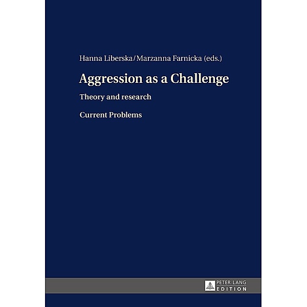 Aggression as a Challenge