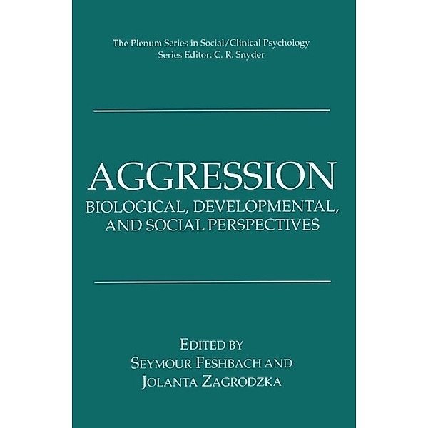 Aggression / The Springer Series in Social Clinical Psychology