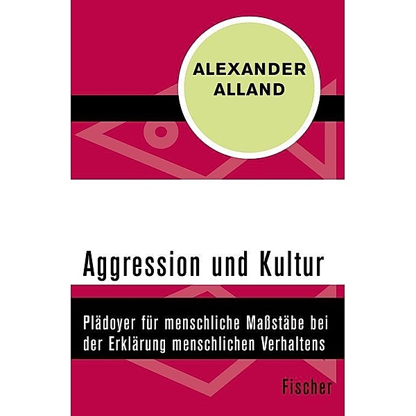 Aggression und Kultur, Alexander Jr. Alland