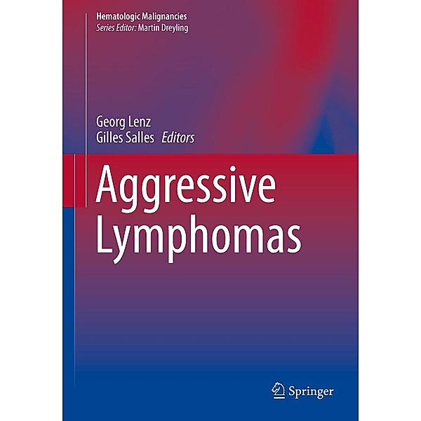 Aggressive Lymphomas / Hematologic Malignancies