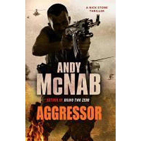 Aggressor / Nick Stone Bd.8, Andy McNab