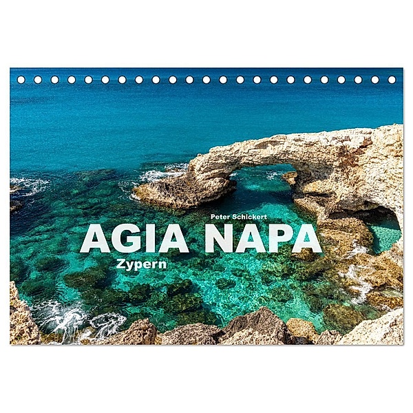Agia Napa - Zypern (Tischkalender 2025 DIN A5 quer), CALVENDO Monatskalender, Calvendo, Peter Schickert