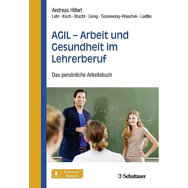 AGIL - Arbeit und Gesundheit im Lehrerberuf, Andreas Hillert