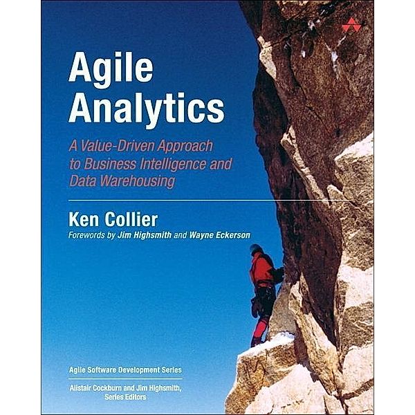 Agile Analytics, Ken W. Collier