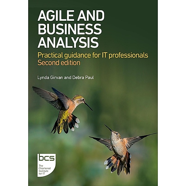 Agile and Business Analysis, Lynda Girvan, Debra Paul