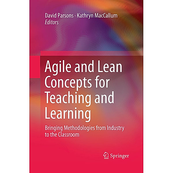 Agile and Lean Concepts for Teaching and Learning