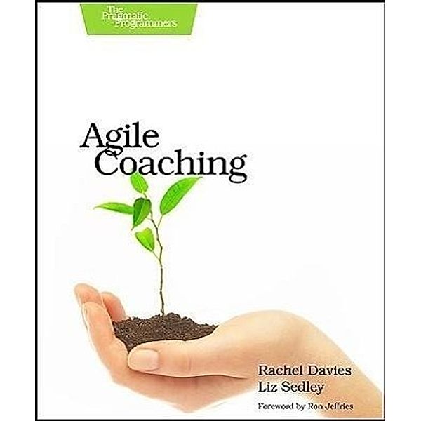 Agile Coaching, Rachel Davies, Liz Sedley