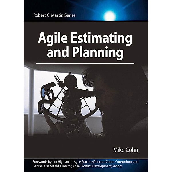 Agile Estimating and Planning, Cohn Mike