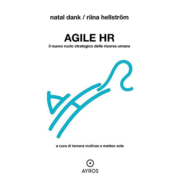 Agile HR, Natal Dank, Riina Hellström