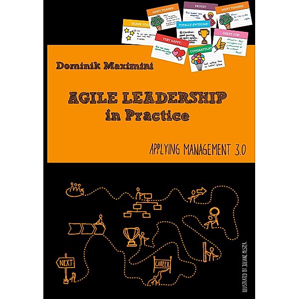 Agile Leadership in Practice, Dominik Maximini