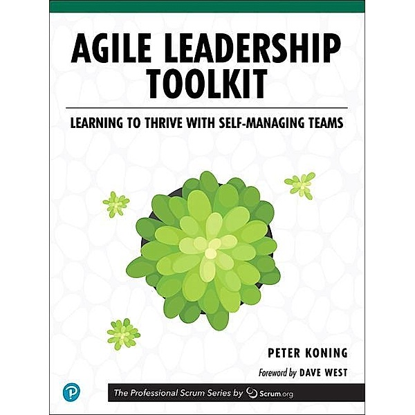 Agile Leadership Toolkit, Peter Koning
