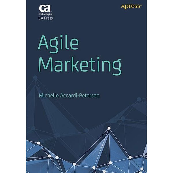 Agile Marketing, Michelle Accardi-Petersen