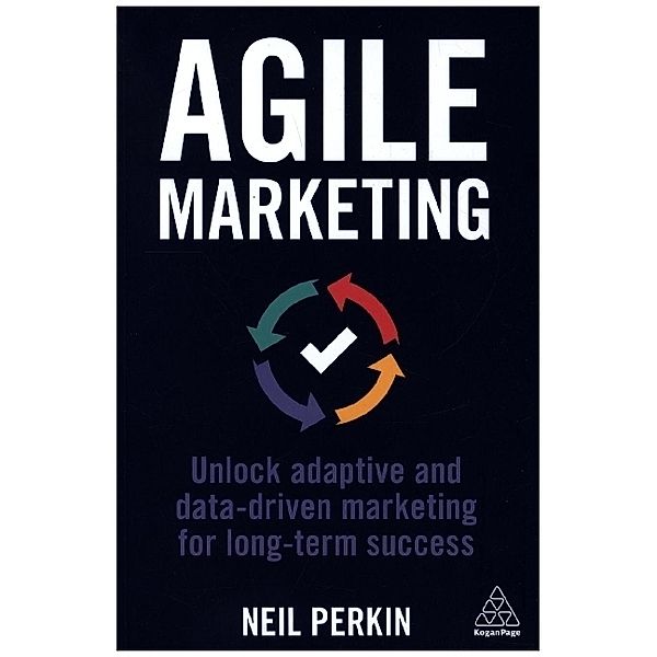 Agile Marketing, Neil Perkin