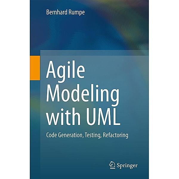 Agile Modeling with UML, Bernhard Rumpe