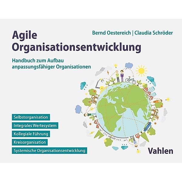 Agile Organisationsentwicklung, Bernd Oestereich, Claudia Schröder