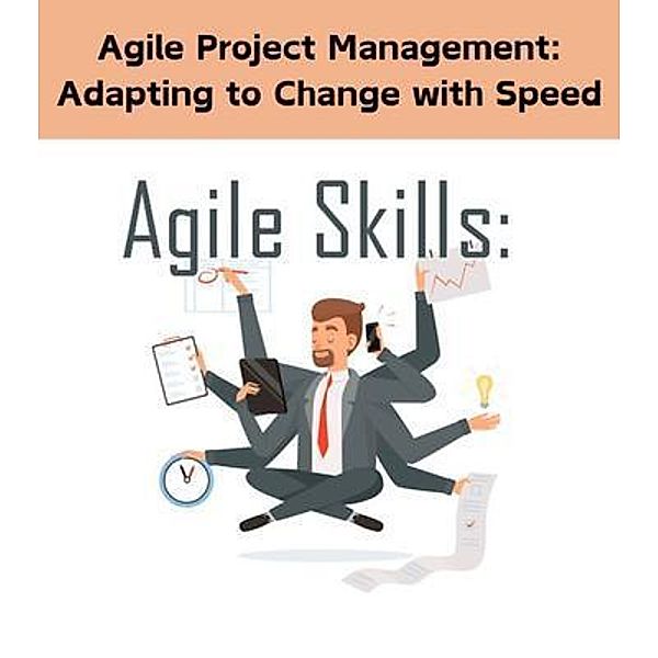 Agile Project Management, David Mckitrick