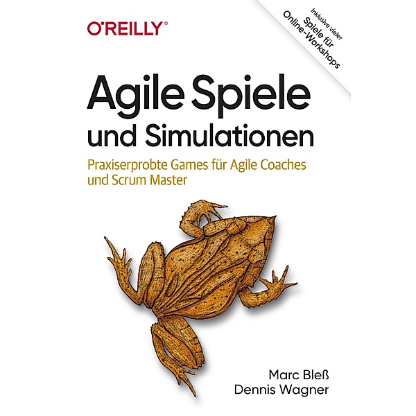 Agile Spiele und Simulationen / Animals, Marc Bless, Dennis Wagner