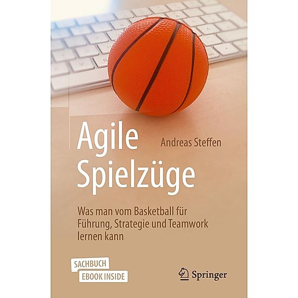 Agile Spielzüge, Andreas Steffen