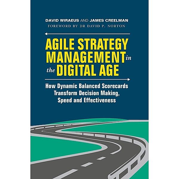 Agile Strategy Management in the Digital Age / Progress in Mathematics, David Wiraeus, James Creelman