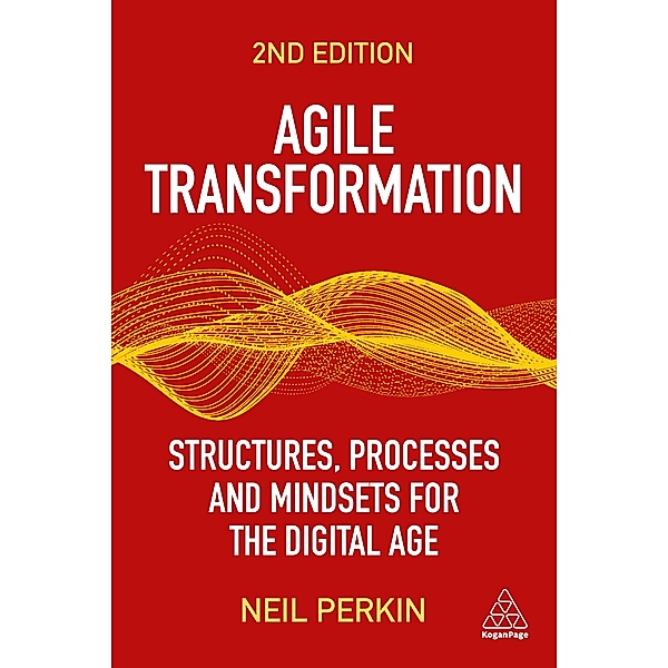 Agile Transformation, Neil Perkin