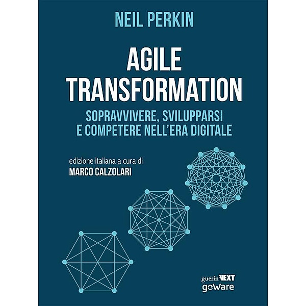 Agile transformation, Neil Perkin