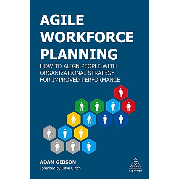 Agile Workforce Planning, Adam Gibson