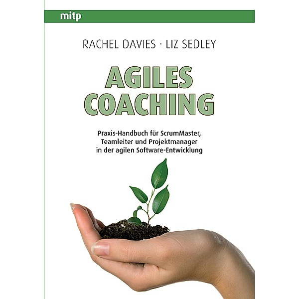 Agiles Coaching, Rachel Davies, Liz Sedley