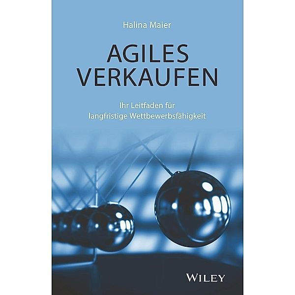 Agiles Verkaufen, Halina Maier