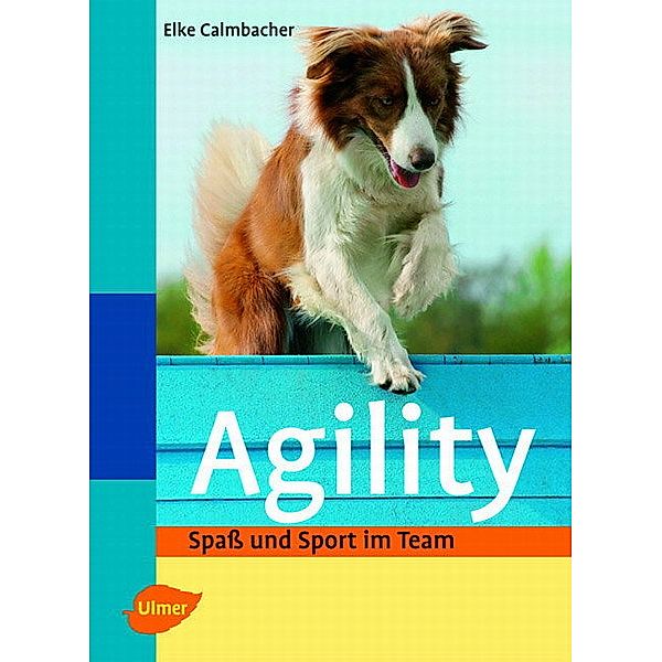 Agility, Elke Calmbacher