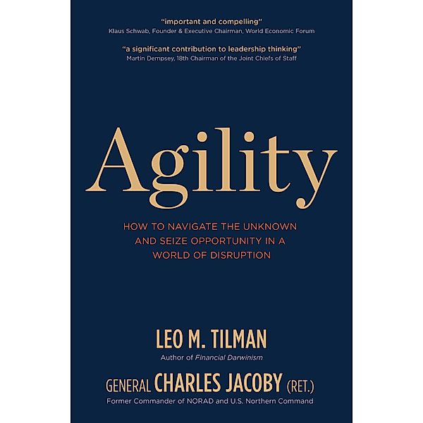 Agility, Leo M. Tilman, General Charles Jacoby