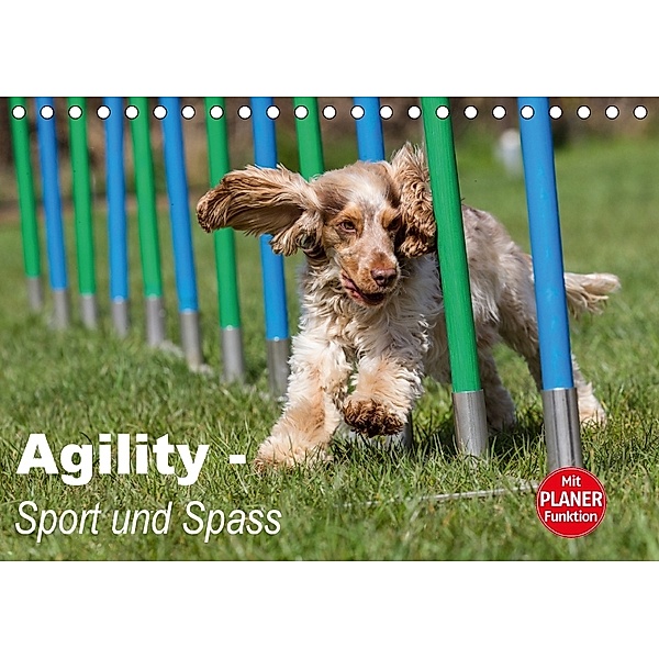 Agility - Sport und Spass (Tischkalender 2018 DIN A5 quer), Verena Scholze