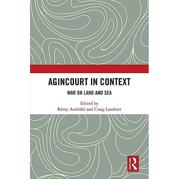 Agincourt in Context