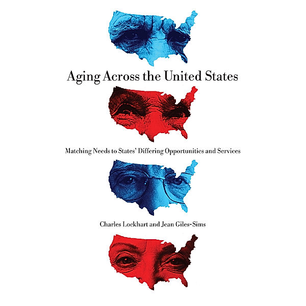 Aging Across the United States, Charles Lockhart, Jean Giles-Sims