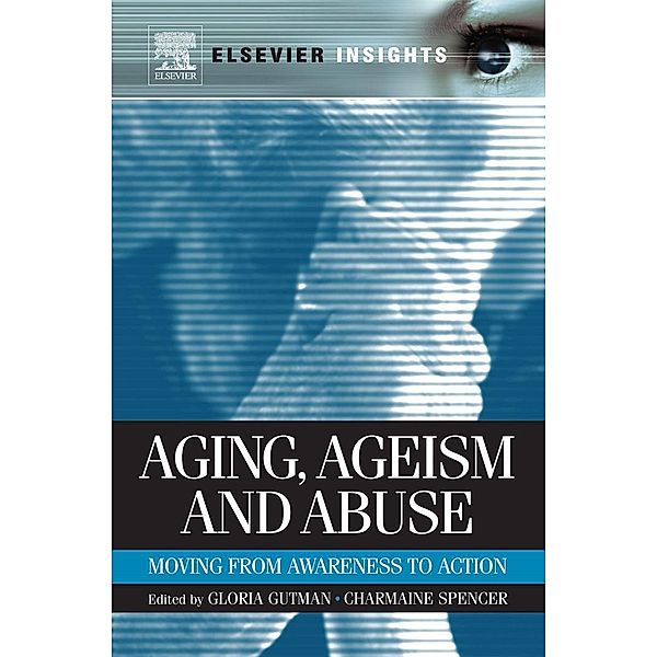 Aging, Ageism and Abuse