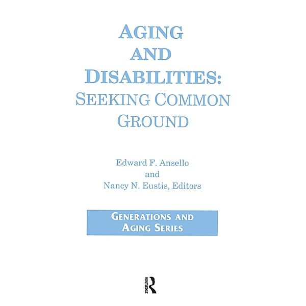 Aging and Disabilities, James J Callahan