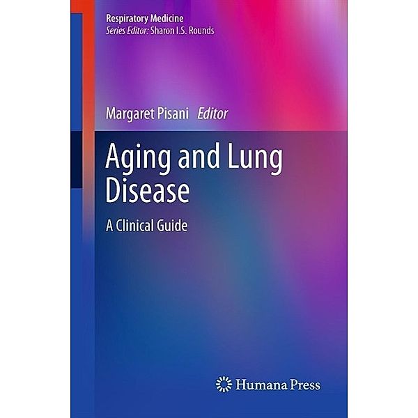 Aging and Lung Disease / Respiratory Medicine, Margaret Pisani