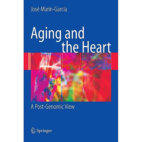 Aging and the Heart, José Marín-García