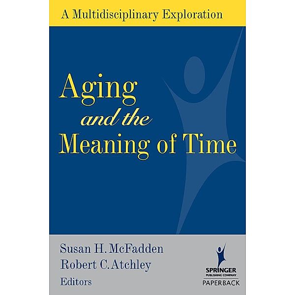 Aging and the Meaning of Time