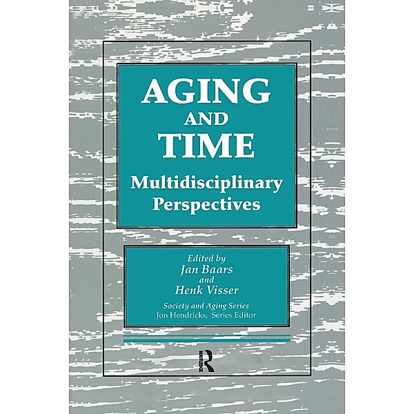 Aging and Time, Jan Baars, Henk Visser