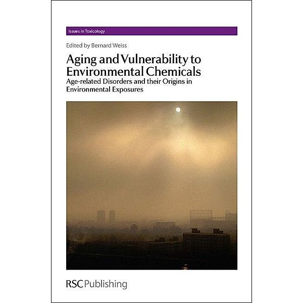 Aging and Vulnerability to Environmental Chemicals / ISSN