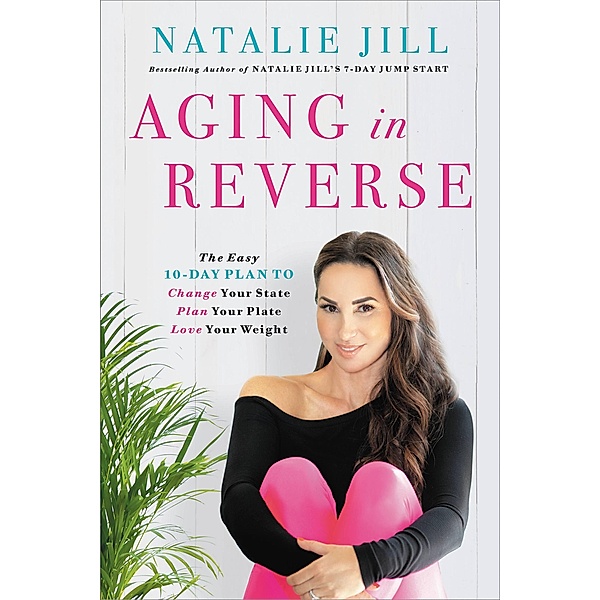 Aging in Reverse, Natalie Jill