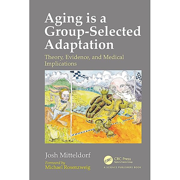 Aging is a Group-Selected Adaptation, Joshua Mitteldorf